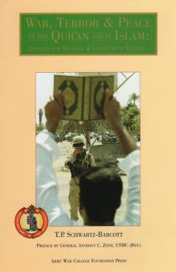 War, Terror and Peace in the Qur'an and in Islam