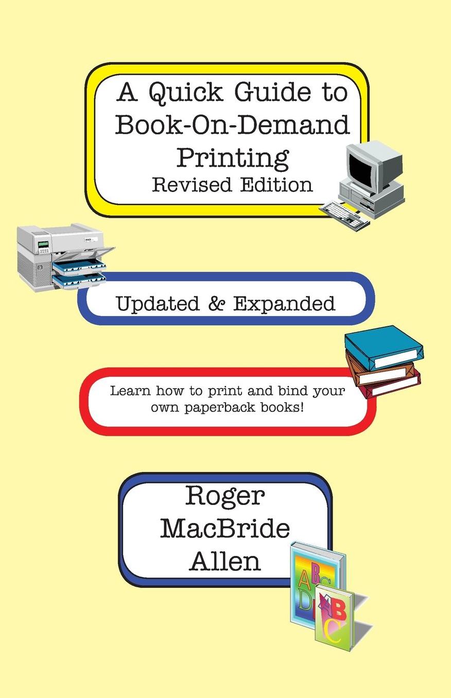Quick Guide to Book-on-Demand Printing