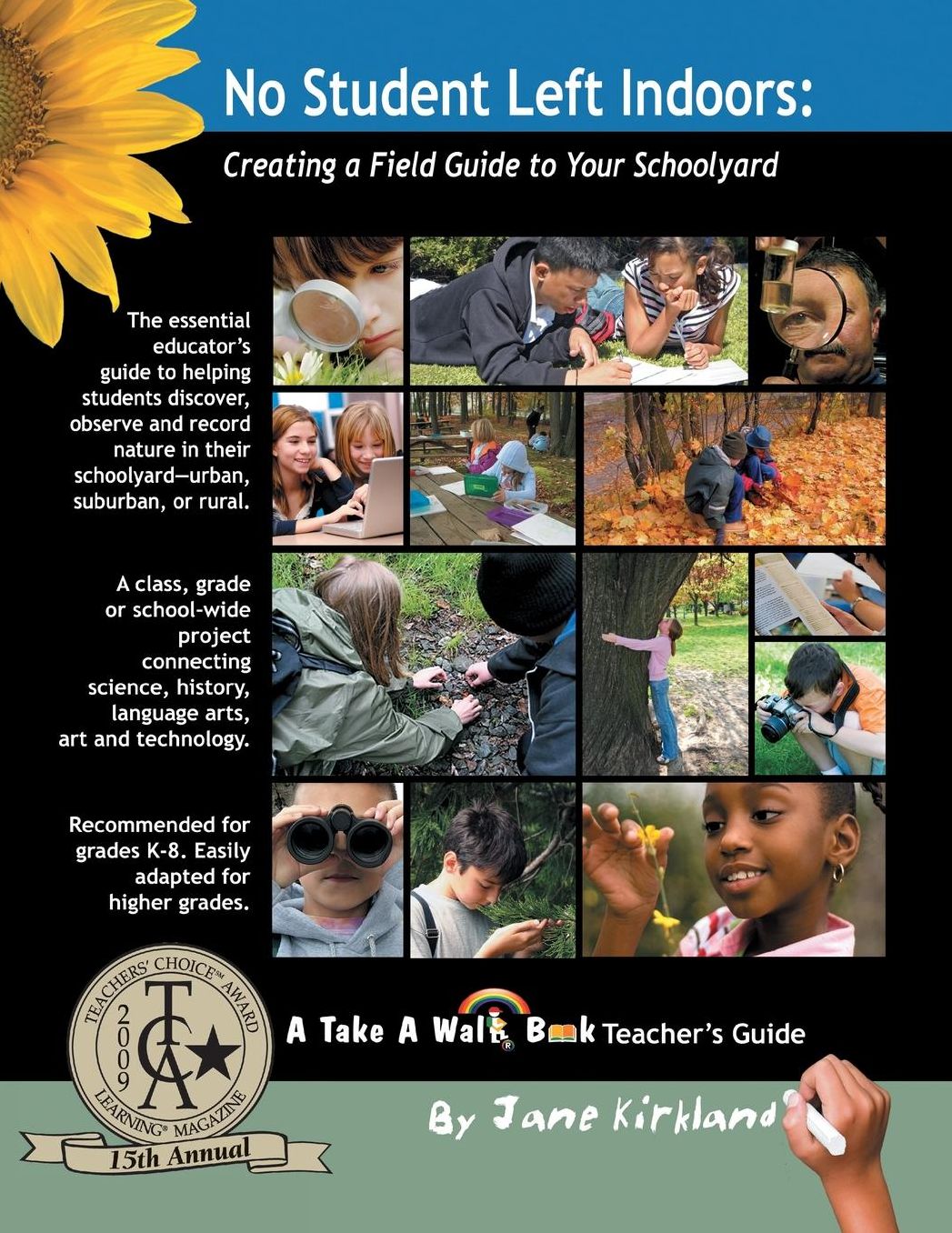 No Student Left Indoors: Creating a Field Guide to Your Schoolyard