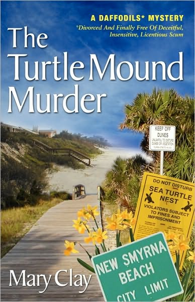 The Turtle Mound Murder (A Daffodils Mystery)