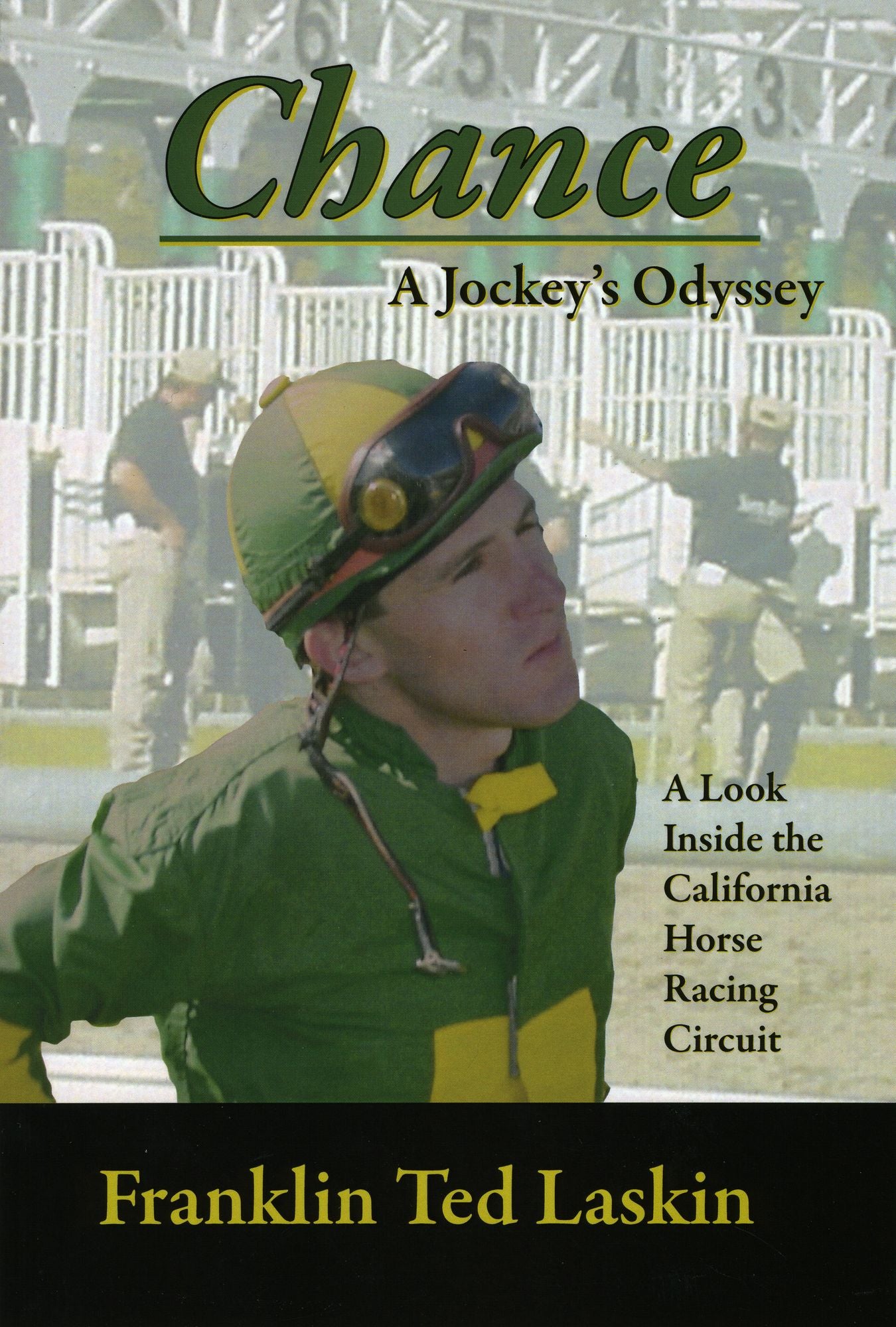 Chance, A Jockey's Odyssey