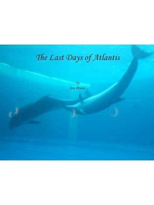 The Last Days of Atlantis