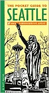 Pocket Guide to Seattle and Surrounding Areas