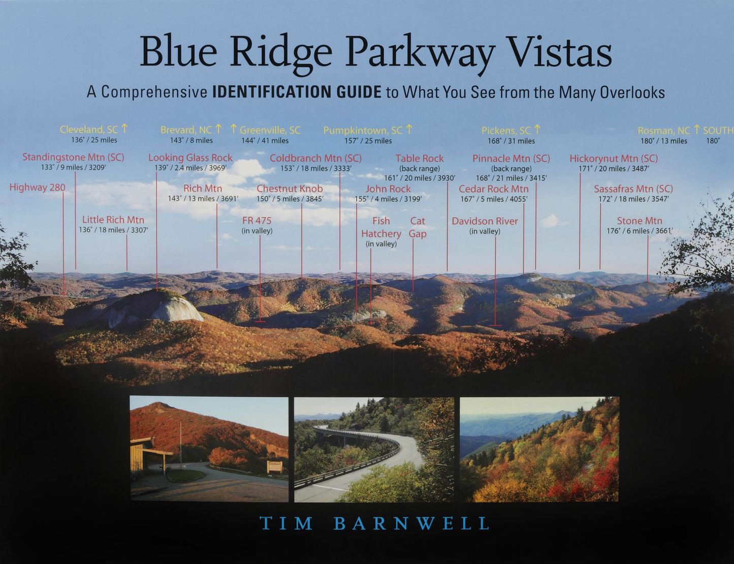 Blue Ridge Parkway Vistas : A Comprehensive Identification Guide to What You See from the Many Overlooks