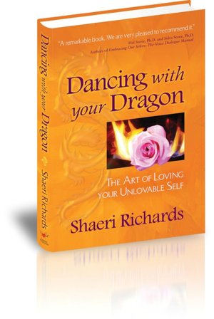 Dancing with your Dragon: The Art of Loving your Unlovable Self