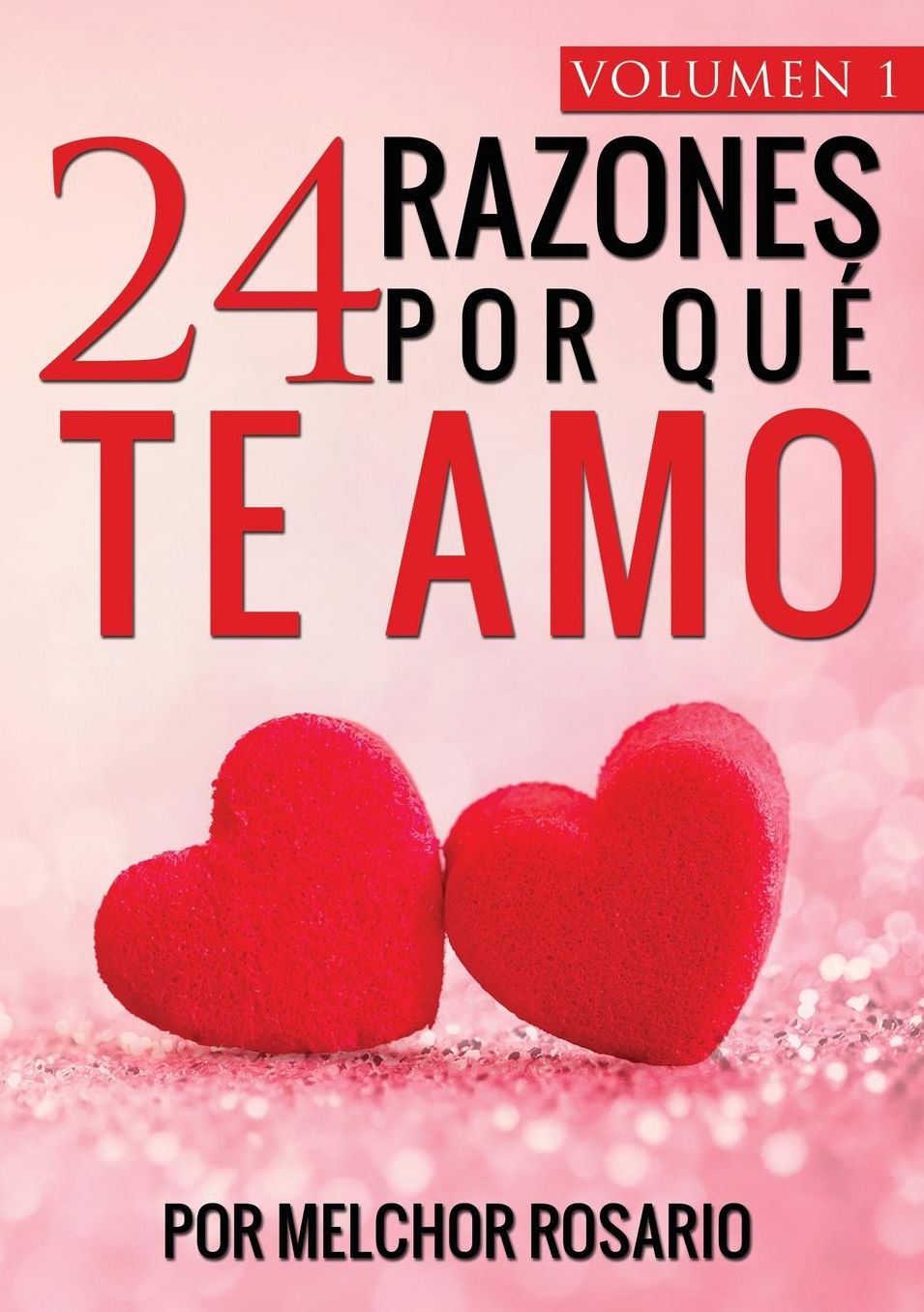 24 Razones Por Qué te AMO