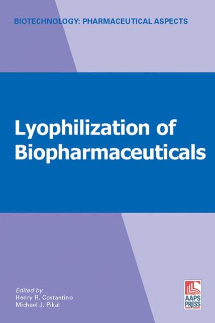 Lyophilization of Biopharmaceuticals
