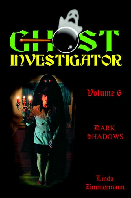 Ghost Investigator: Dark Shadows
