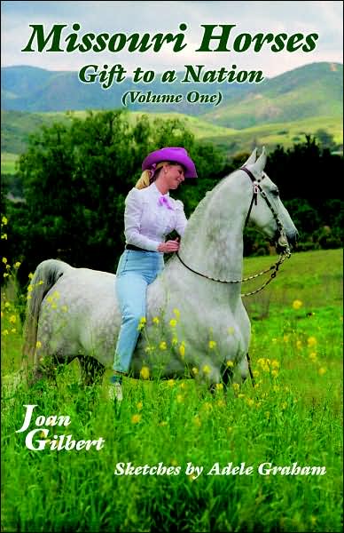 Missouri Horses: Gift to a Nation