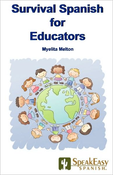 Survival Spanish for Educators