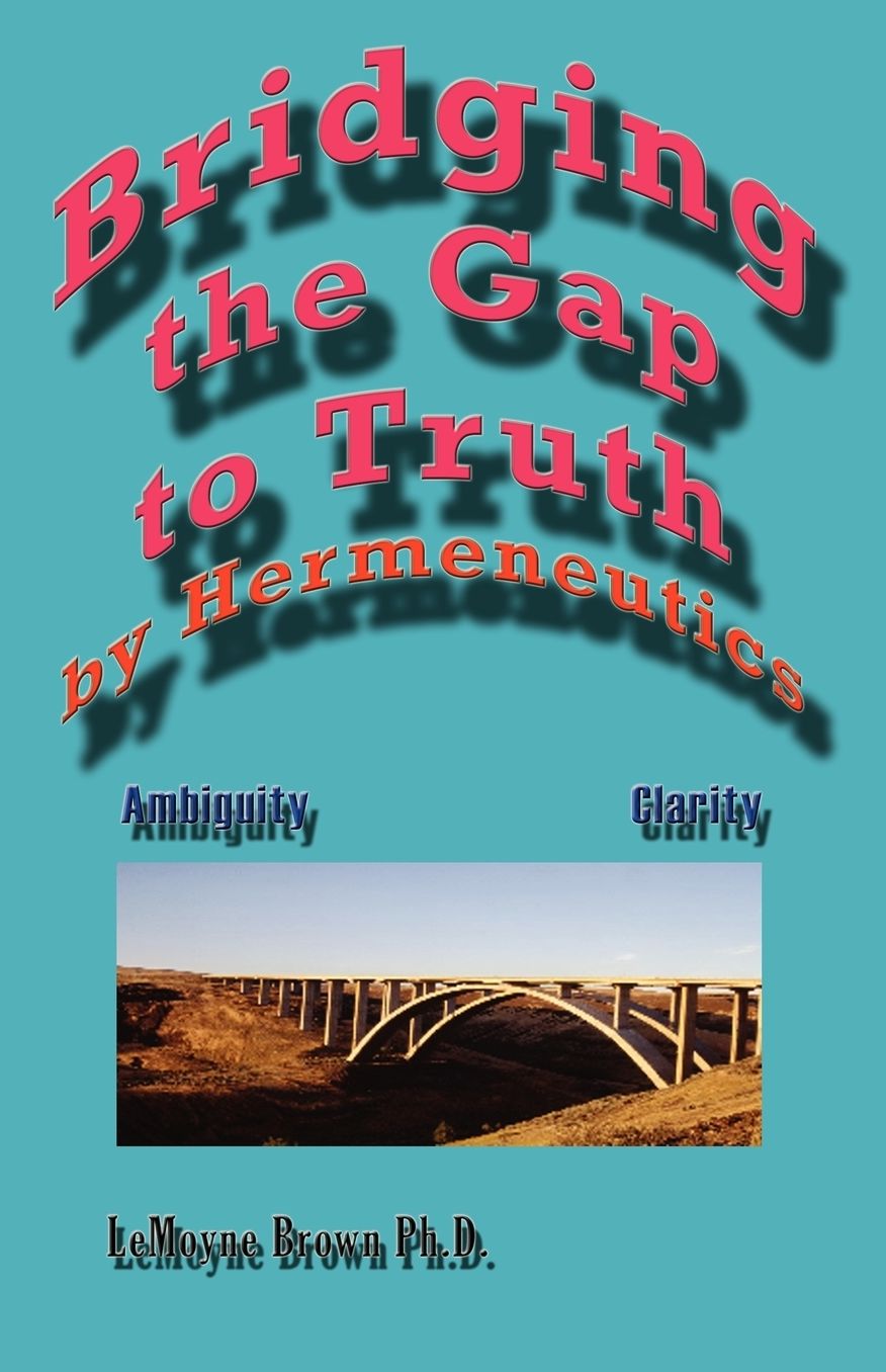 Bridging the Gap to Truth by Hermeneutics