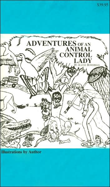 Adventures of an Animal Control Lady