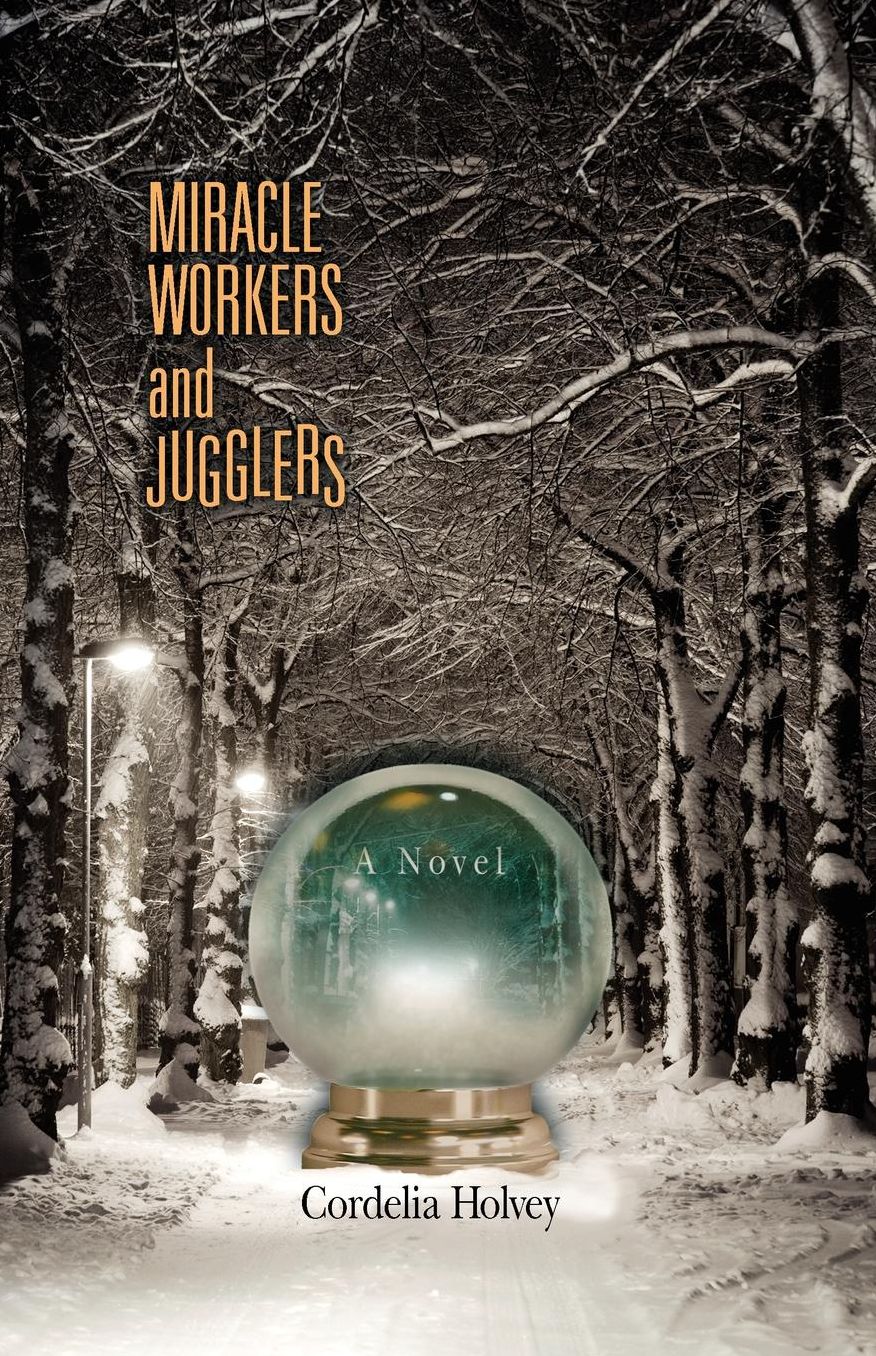 Miracle Workers and Jugglers