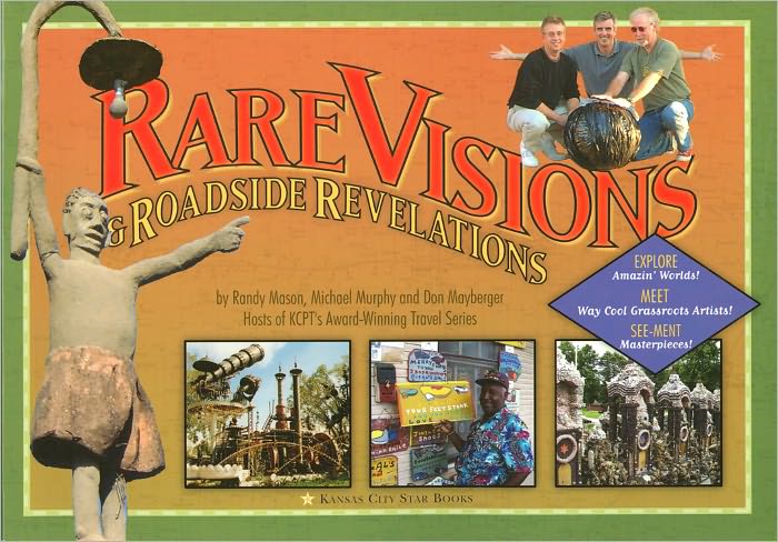 Rare Visions and Roadside Revelations