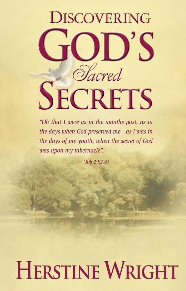 Discovering GOD's Sacred SECRETS