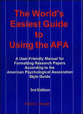 World's Easiest Guide to Using the APA