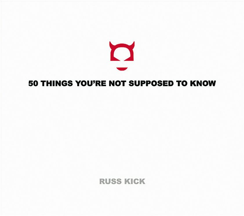 50 Things You're Not Supposed to Know