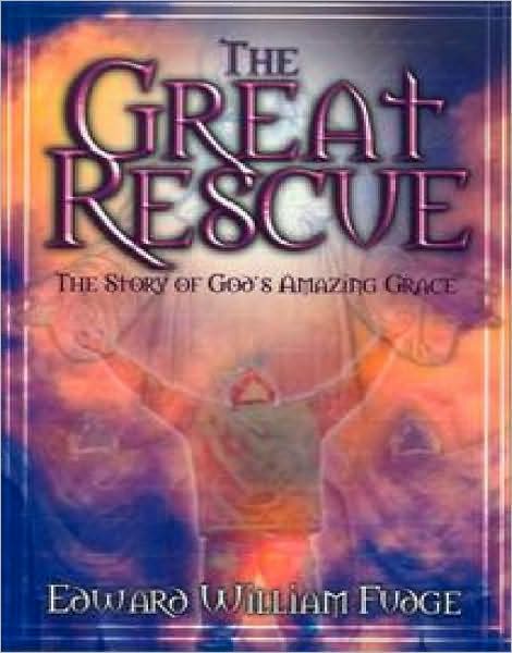 The Great Rescue: The Story of God's Amazing Grace
