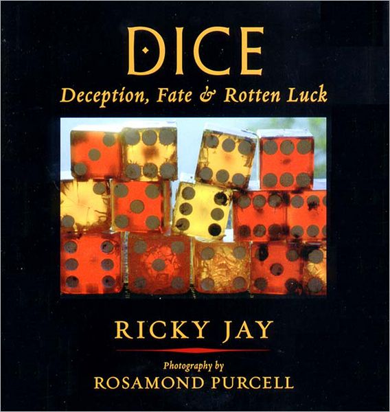 Dice: Deception, Fate and Rotten Luck
