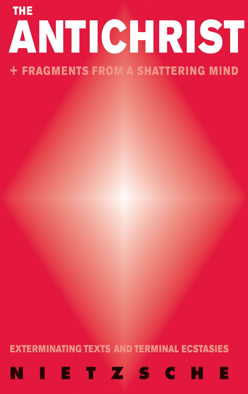 Antichrist: Fragments from a Shattering Mind