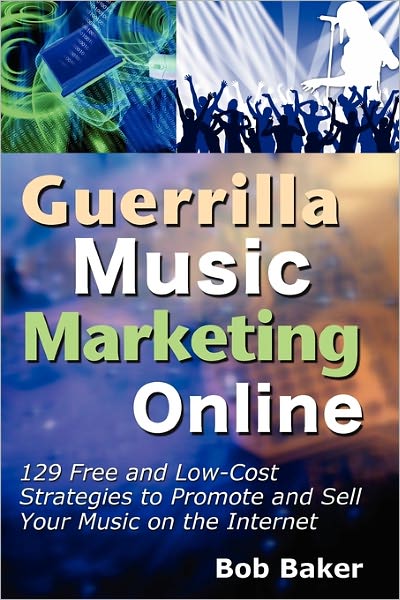 Guerrilla Music Marketing Online