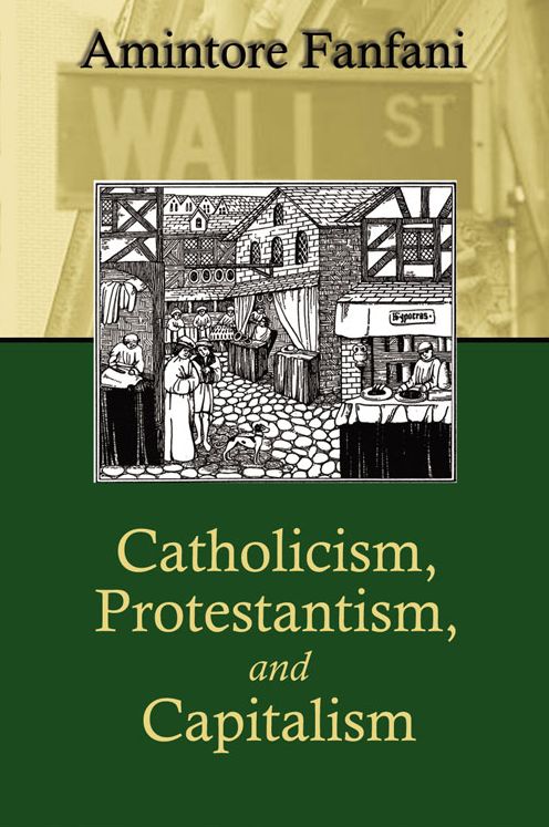 Capitalism, Protestantism, and Catholicism