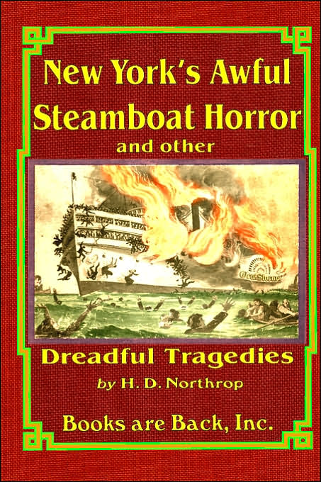 New York's Awful Steamboat Horror