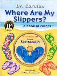 Where are My Slippers? A Book of Colors