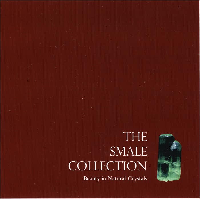 Smale Collection: Beauty in Natural Crystals