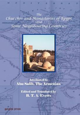 The Churches And Monasteries Of Egypt And Some Neighbouring Countries