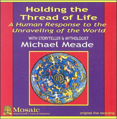 Holding the Thred of Live: A Human Response to the Unraveling of the World