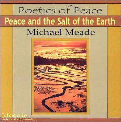 Poetics of Peace: Peace and the Salt of the Earth