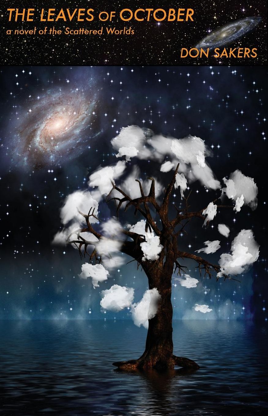 Leaves of October: A Novel of the Scattered Worlds