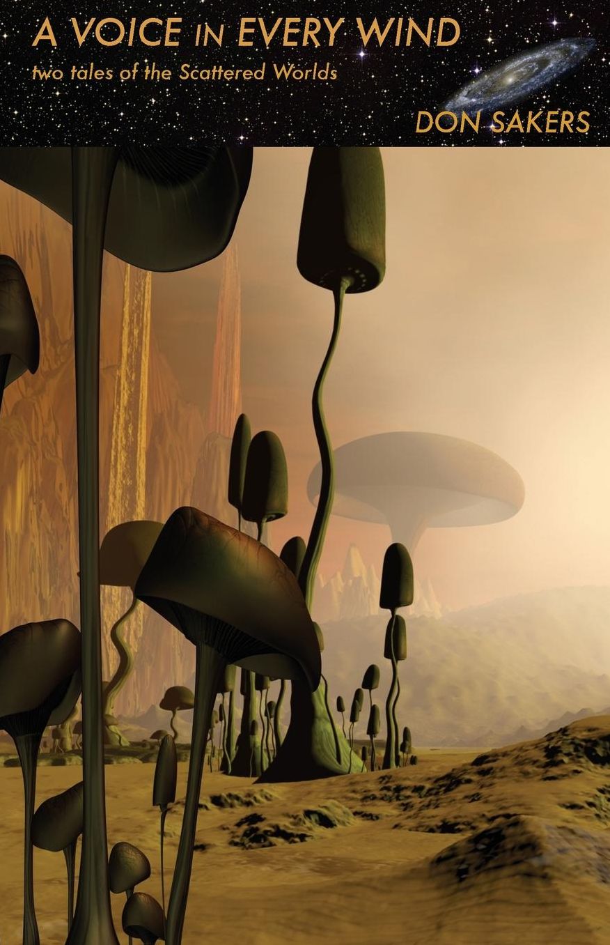 Voice in Every Wind: Two Tales of the Scattered Worlds