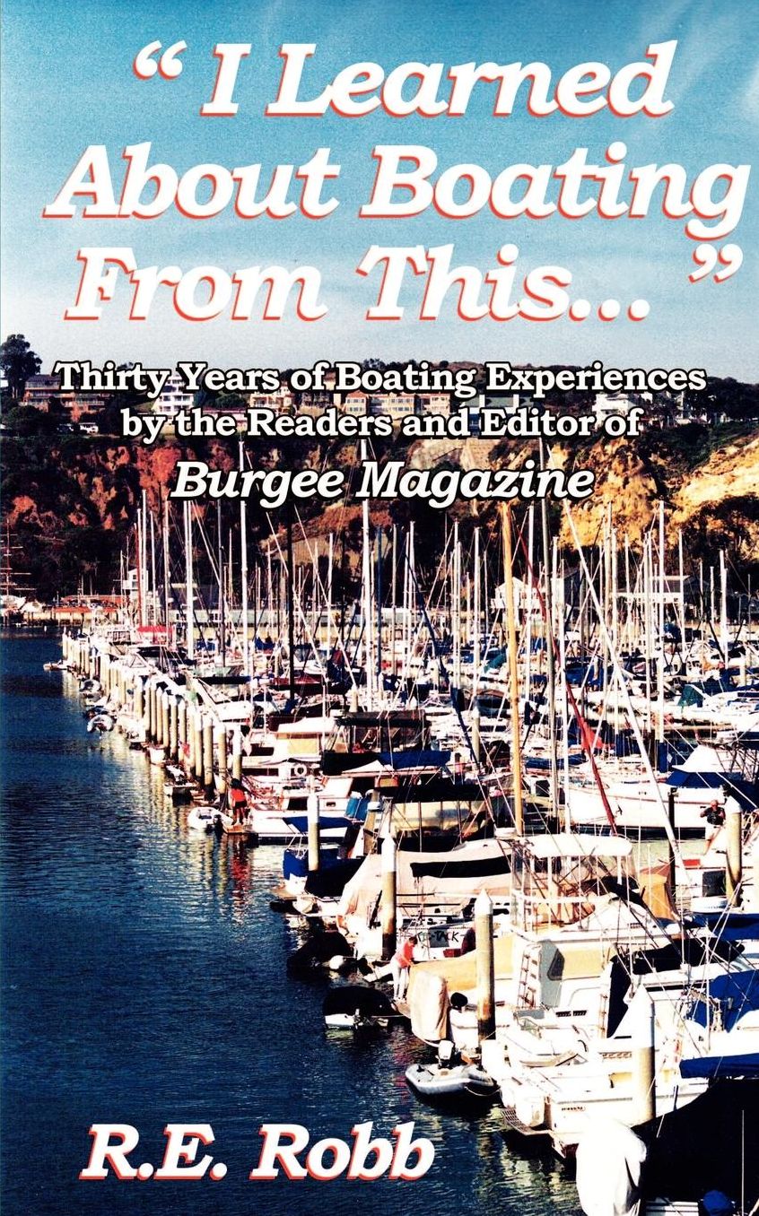 I Learned about Boating from This...