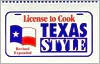 License to Cook Texas Style