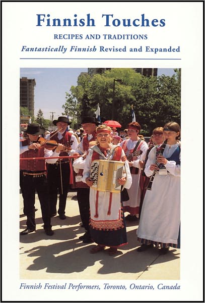 Finnish Touches: Recipes and Traditions