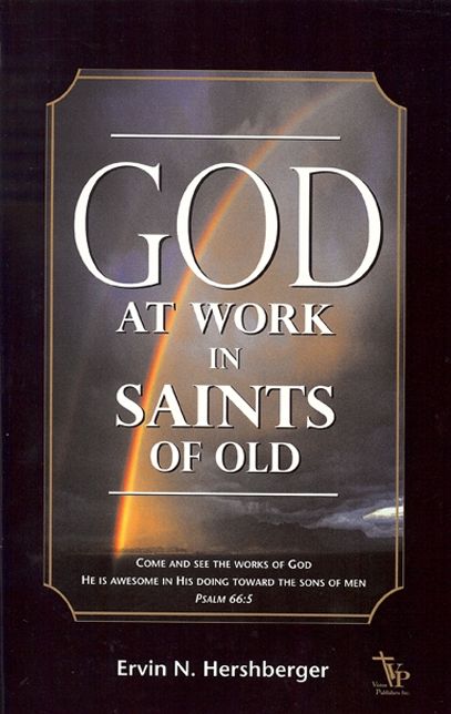 God at Work in Saints of Old