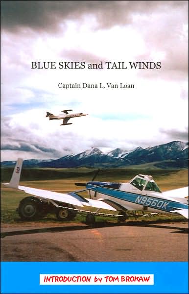 Blue Skies and Tail Winds
