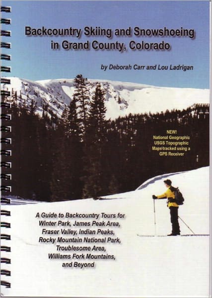 Backcountry Skiing and Snowshoeing in Grand County