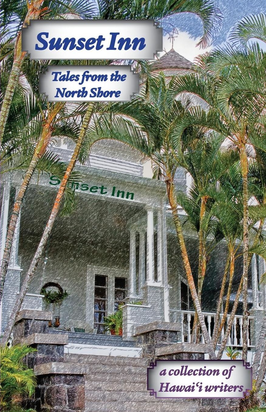 Sunset Inn: Tales from the North Shore