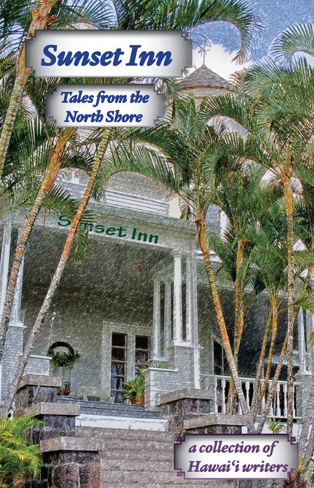 Sunset Inn: Tales from the North Shore