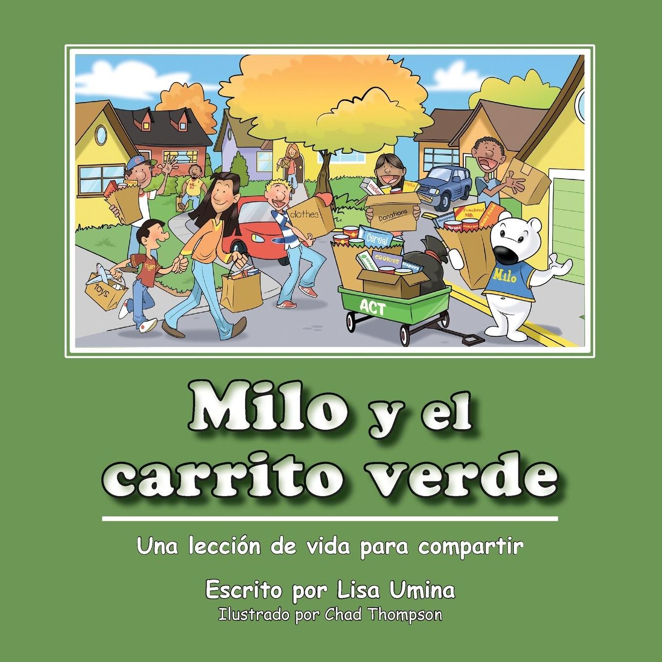 Milo Y El Carrito Verde