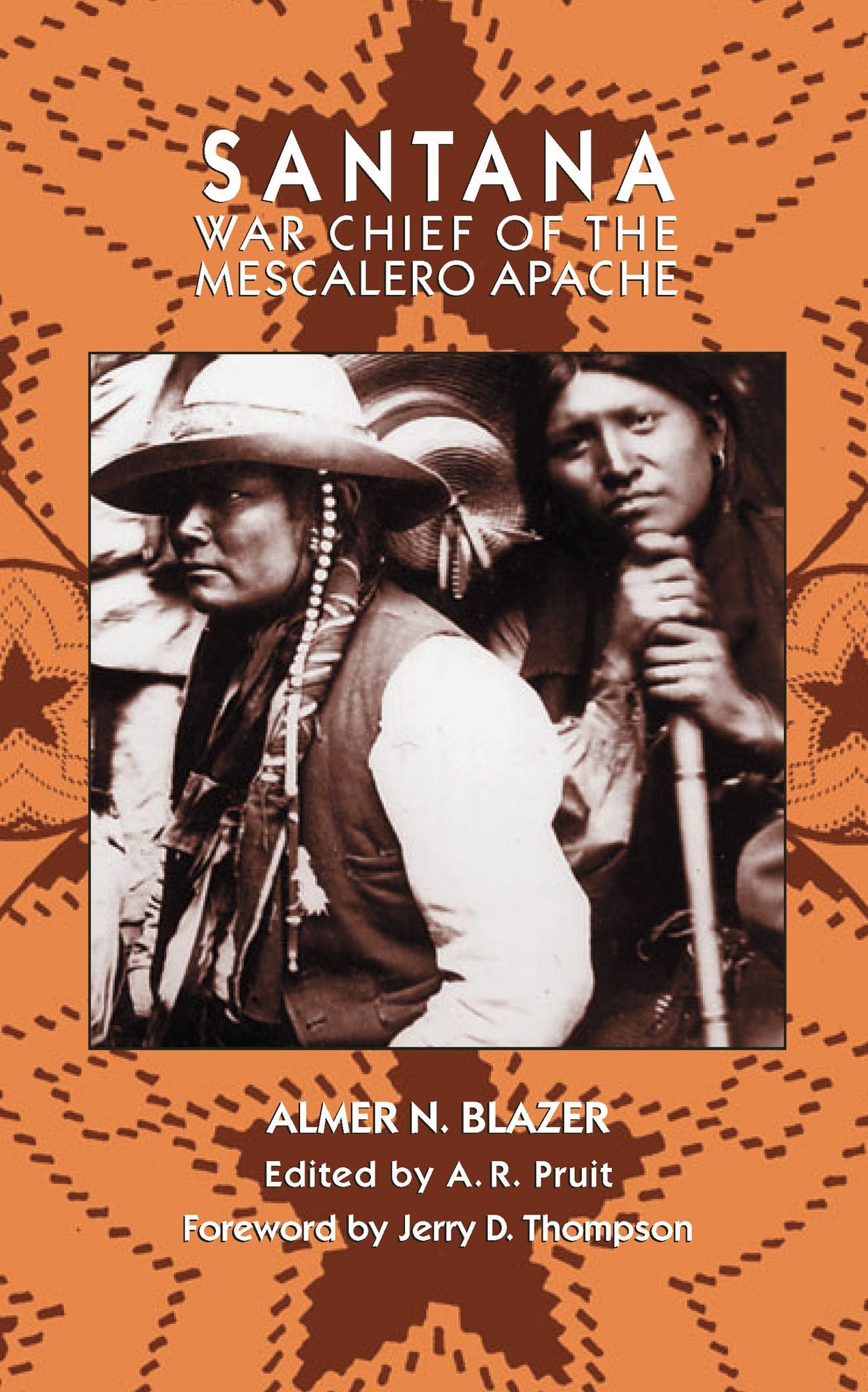 Santana: War Chief of the Mescalero Apache