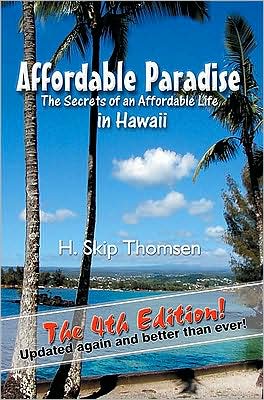 Affordable Paradise: The Secrets to an Affordable Life in Hawaii