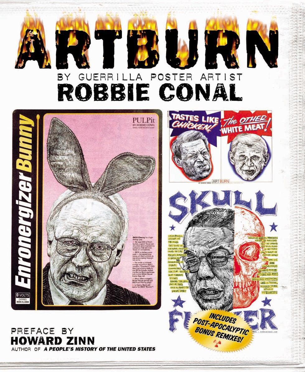 Artburn: The Twenty-first Century Shots From a Guerilla Artist