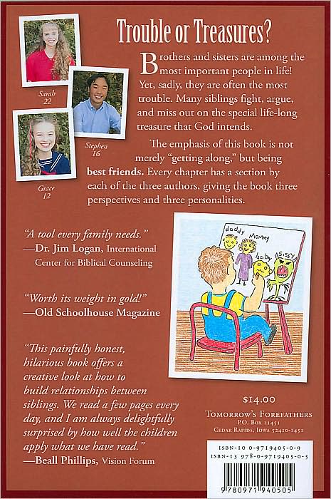 Making Brothers and Sisters Best Friends: How to Fight the Good Fight at Home