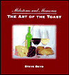 Milestones and Memories; The Art of the Toast