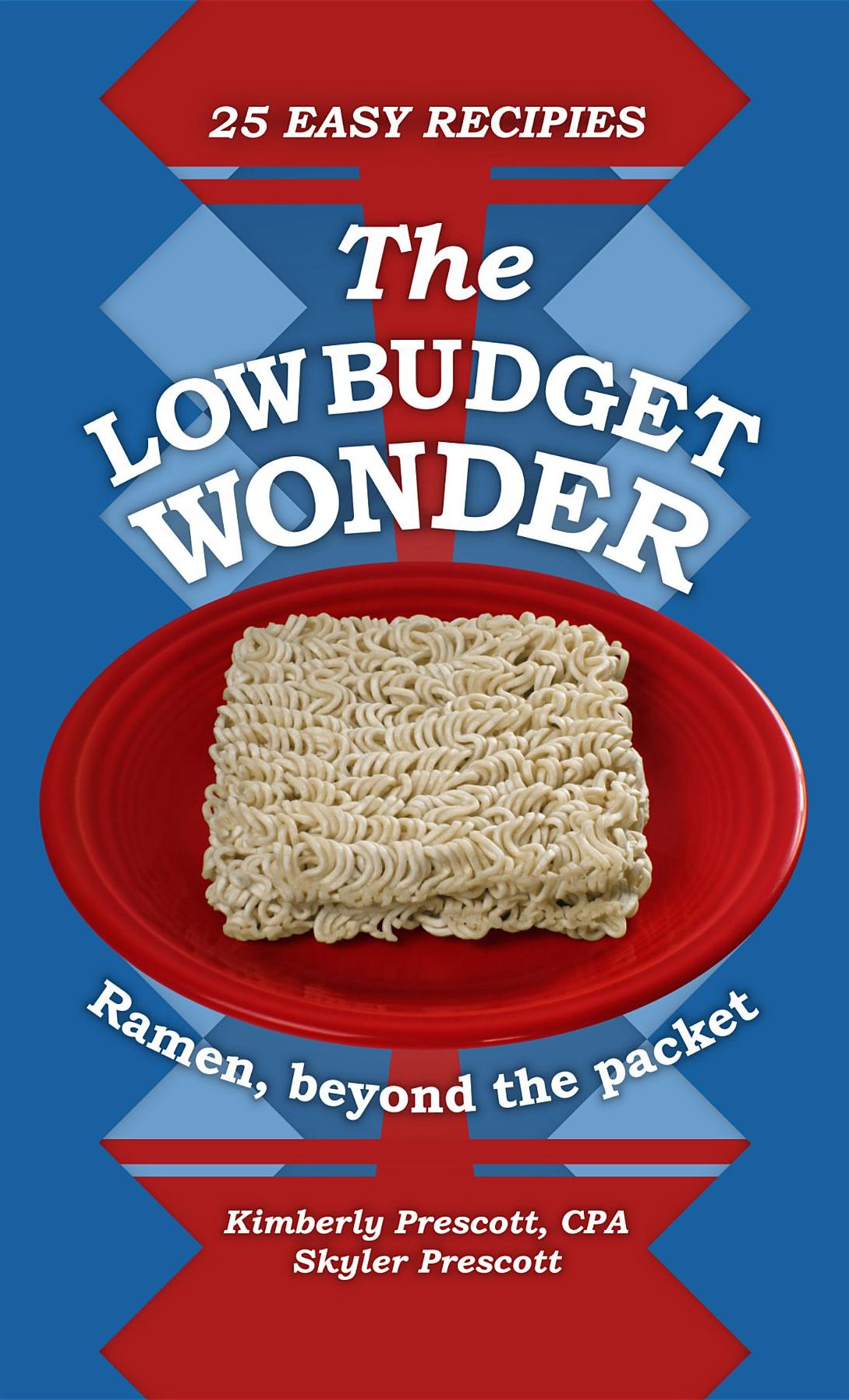 The Low Budget Wonder, Ramen beyond the packet