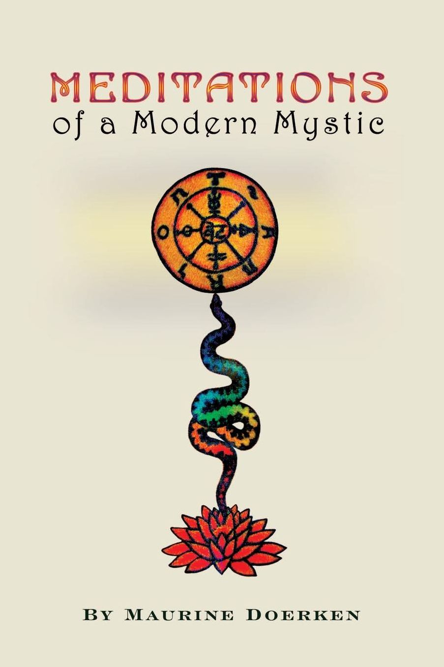 Meditations of a Modern Mystic